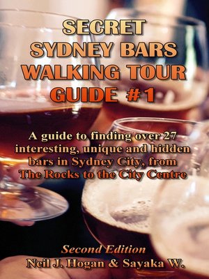 cover image of Secret Sydney Bars Walking Tour Guide #1